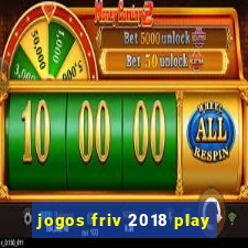 jogos friv 2018 play